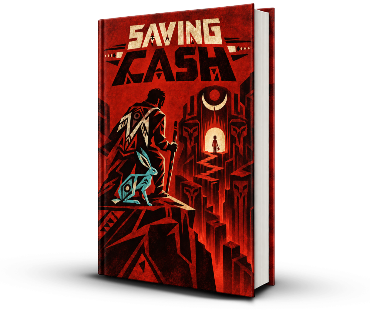 Saving Cash hardcover. A father with a staff and a turquoise rabbit stand on a cliff, looking toward a glowing doorway where a small boy waits.
